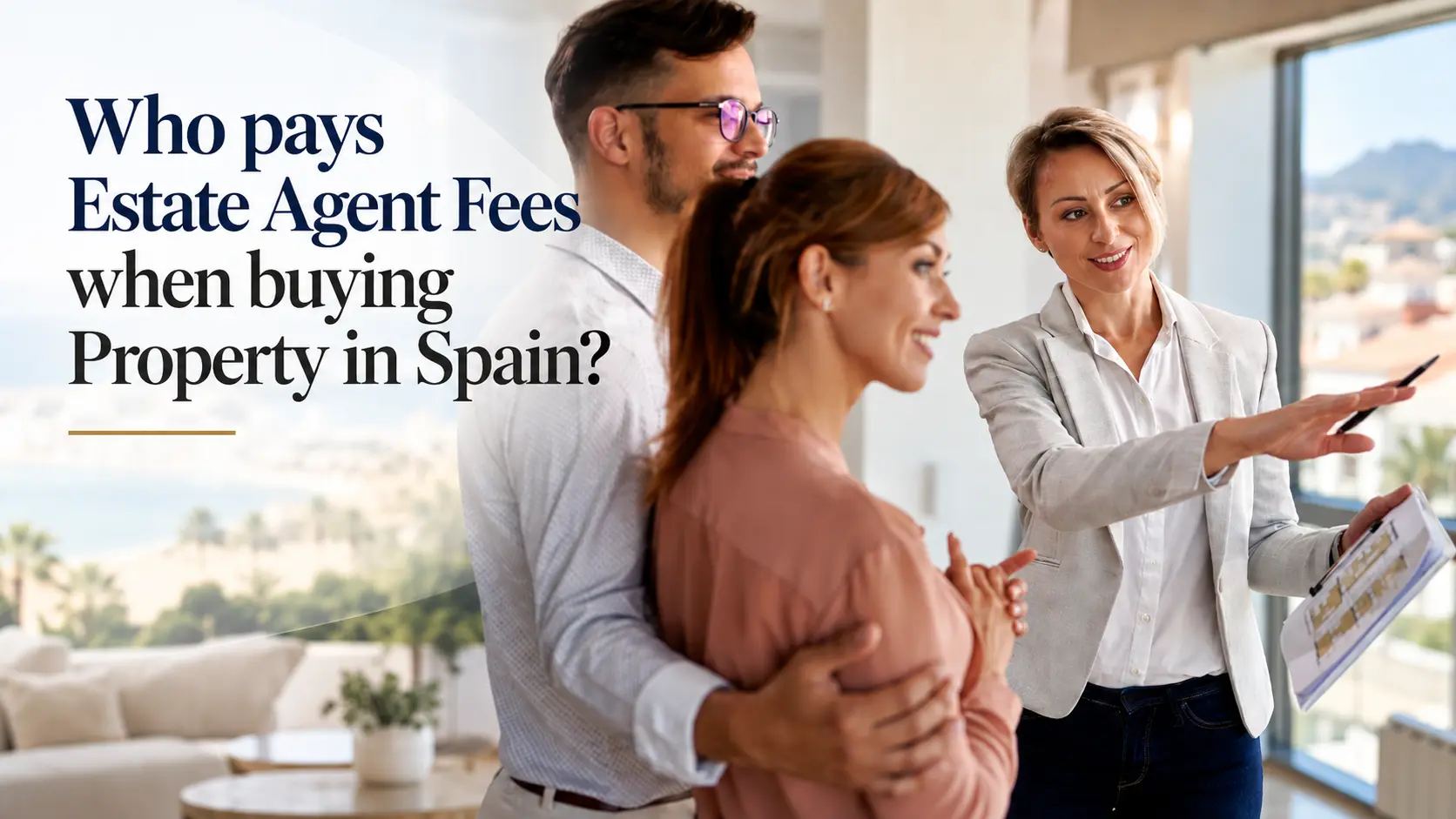 who pays estate agent fees in spain who pays estate agent fees in spain